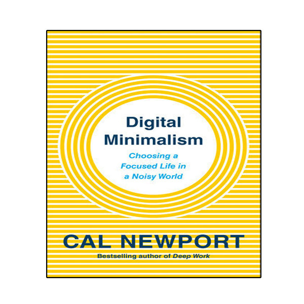 کتاب Digital Minimalism اثر Cal Newport انتشارات نبض دانش