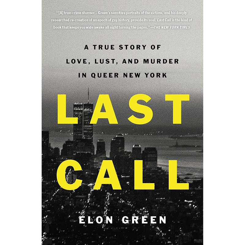 کتاب Last Call اثر Elon Green انتشارات Celadon Books
