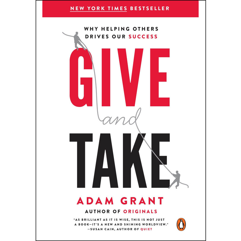 کتاب Give and Take: Why Helping Others Drives Our Success اثر Adam Grant انتشارات Penguin Books