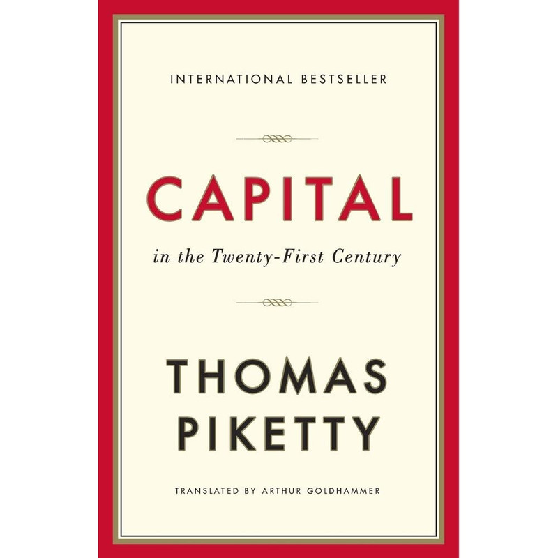 کتاب Capital in the Twenty-First Century اثر Thomas Piketty and Arthur Goldhammer انتشارات Belknap Press