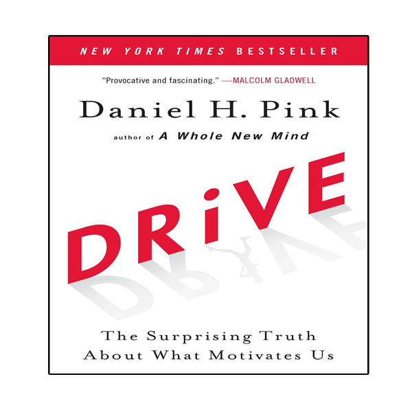 کتاب Drive: The Surprising Truth about What Motivates Us اثر Daniel H. Pink انتشارات نبض دانش