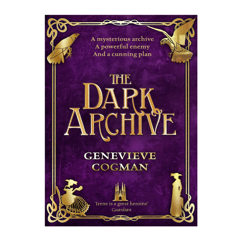 کتاب The Dark Archive: Invisible Library Book 7 اثر Genevieve Cogman انتشارات Penguin