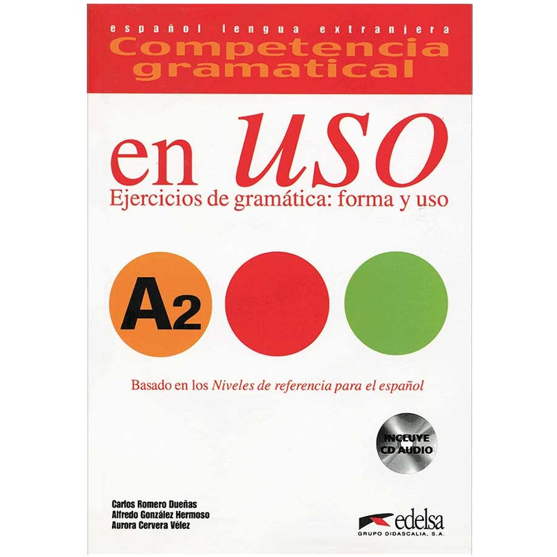 کتاب Competencia gramatical en USO A2 اثر جمعی از نویسندگان انتشارات Edelsa