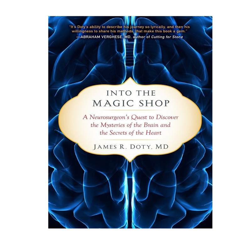 کتاب Into the Magic Shop اثر James R . Doty .MD انتشارات Avery