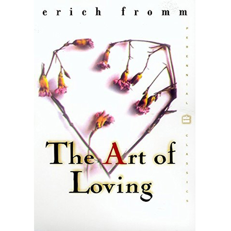 کتاب The Art of Loving اثر Erich Fromm انتشارات Harper