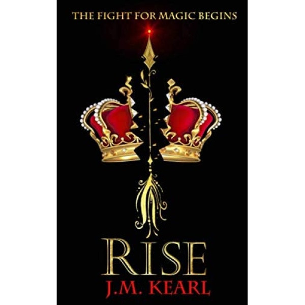 کتاب RISE: Book 1 اثر J.M. Kearl انتشارات تازه ها