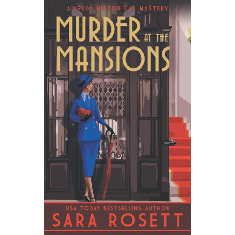کتاب Murder at the Mansions (1920s High Society Lady Detective Mystery) اثر Sara Rosett انتشارات تازه ها