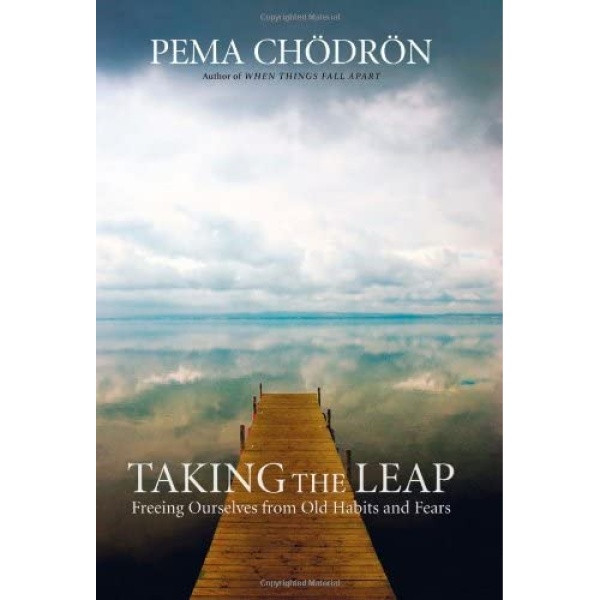 کتاب Taking the Leap اثر Pema Chodron انتشارات Shambhala