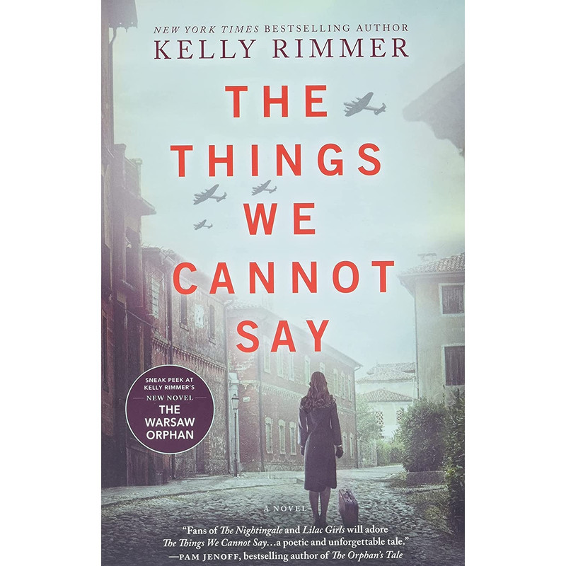 کتاب The Things We Cannot Say اثر Kelly Rimmer انتشارات Graydon House