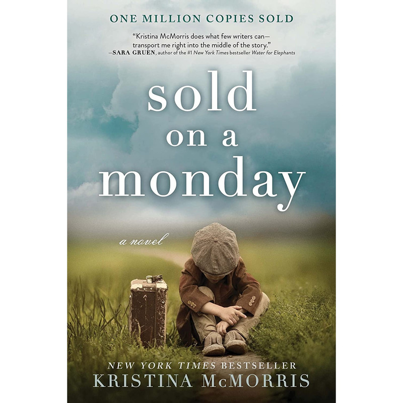 کتاب Sold on a Monday: A Novel- 2018 اثر Kristina McMorris انتشارات Sourcebooks Landmark