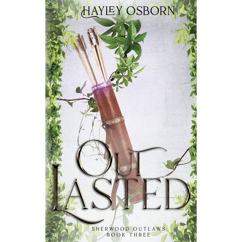 کتاب Outlasted Sherwood Outlaws اثر  Hayley Osborn انتشارات تازه ها