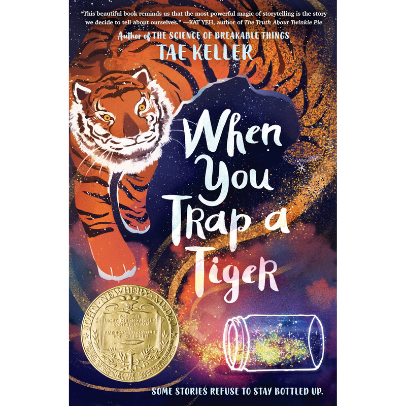 کتاب When You Trap a Tiger اثر Tae Keller انتشارات Random House Books for Young Readers