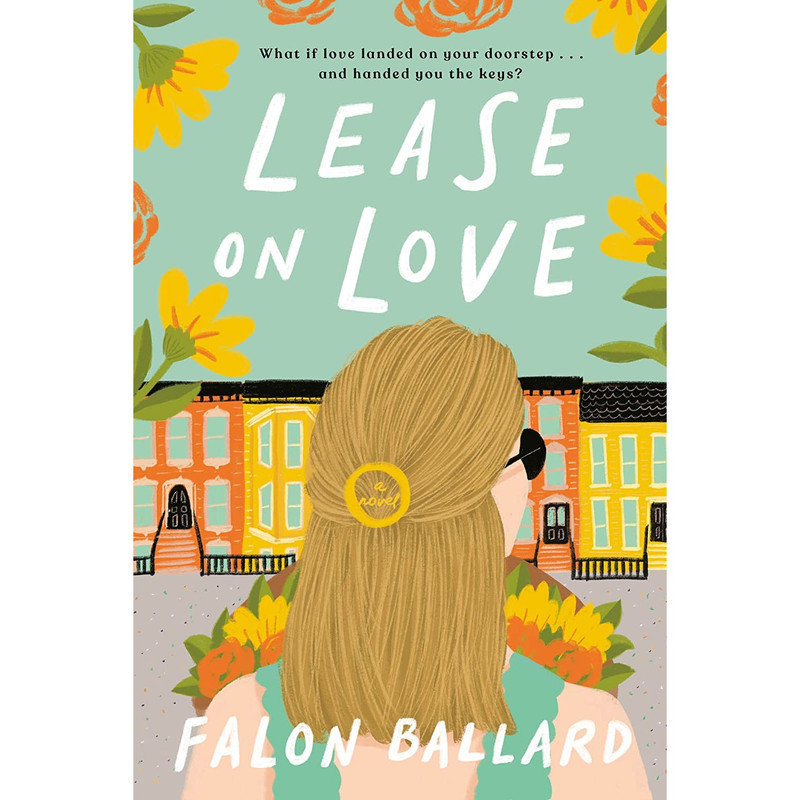 کتاب Lease on Love اثر Falon Ballard انتشارات G.P. Putnam,s Sons