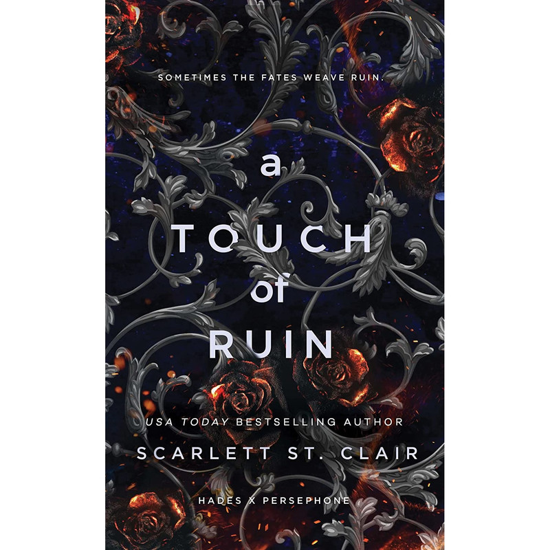 کتاب A Touch of Ruin اثر Scarlett St. Clair انتشارات Bloom Books