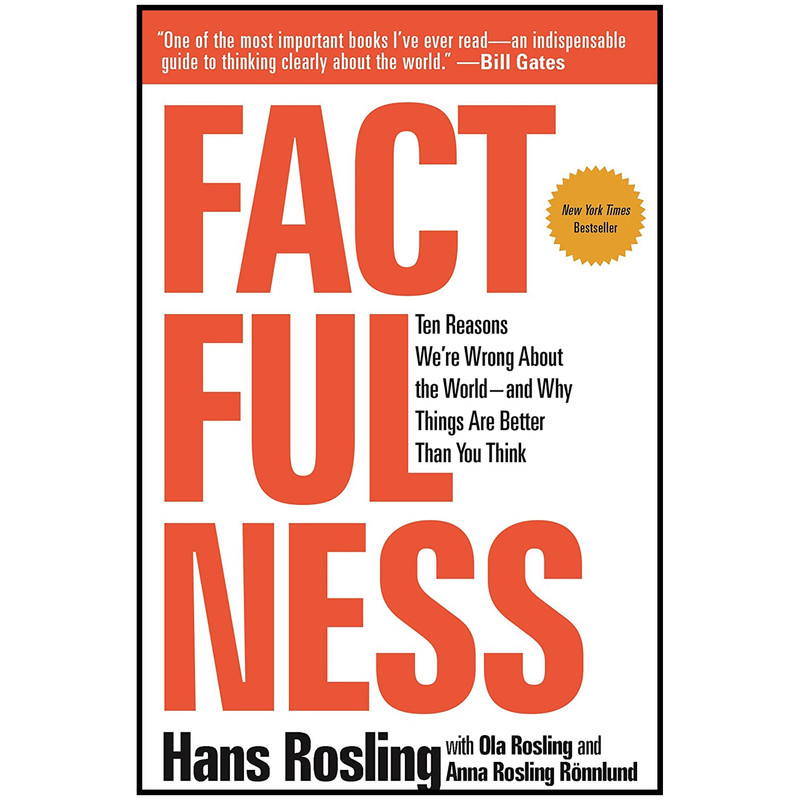 کتاب Factfulness اثر جمعی از نویسندگان انتشارات Flatiron Books