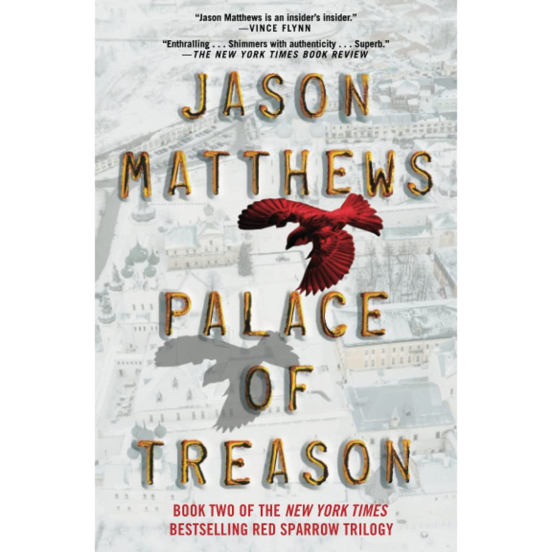 کتاب Palace of Treason اثر Jason Matthews انتشارات تازه ها