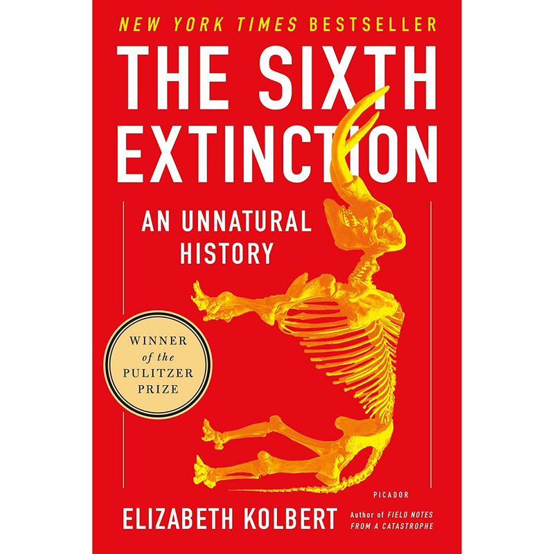 کتاب The Sixth Extinction اثر Elizabeth Kolbert انتشارات Picador