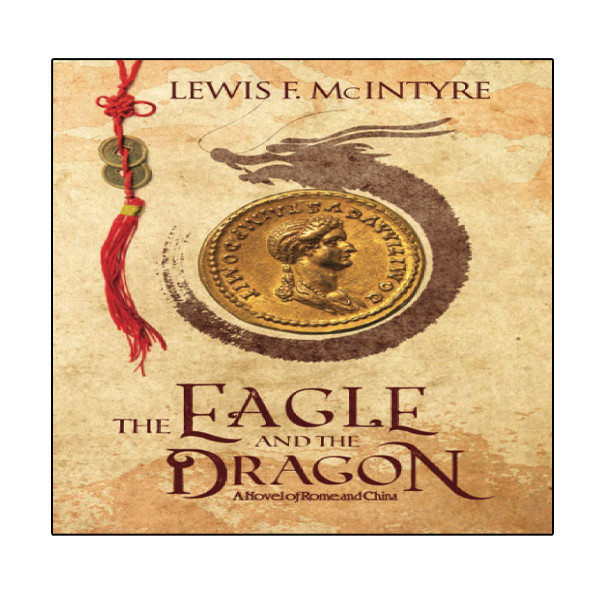 کتاب The Eagle and the Dragon اثر Lewis F McIntyre انتشارات نبض دانش