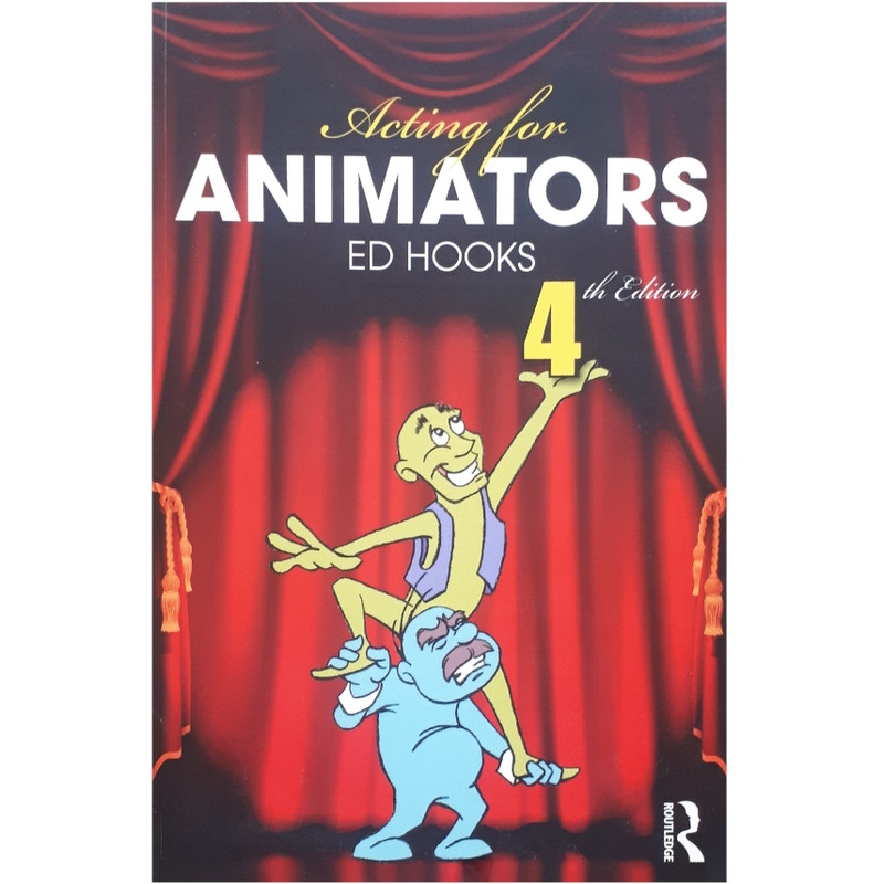 كتاب Acting for Animators اثر Ed Hooks انتشارات Routledge