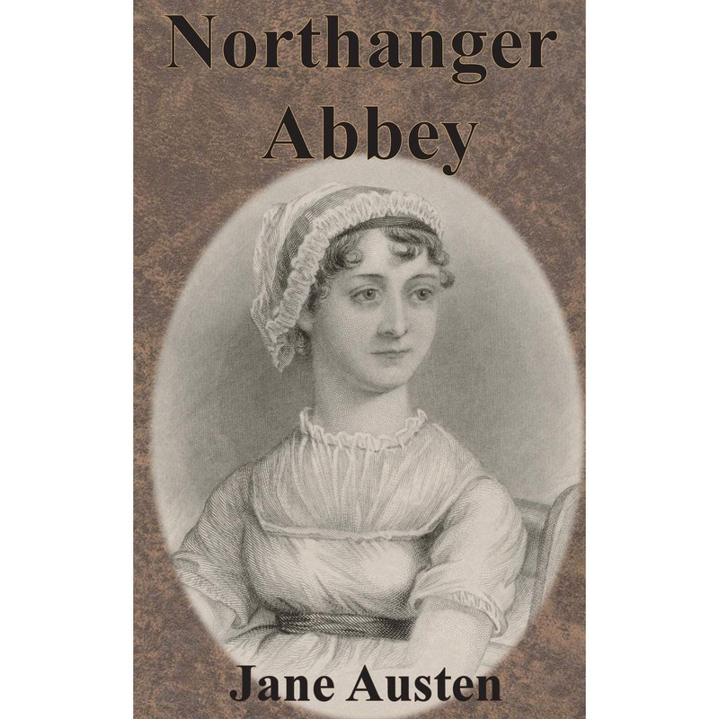 کتاب Northanger Abbey اثر Jane Austen انتشارات Chump Change