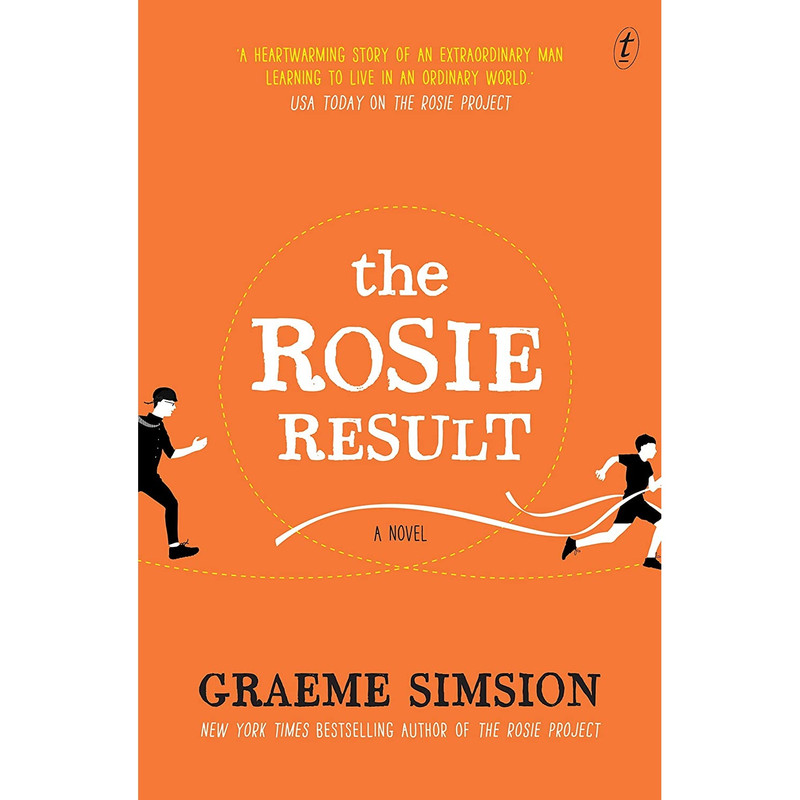 کتاب The Rosie Result  اثر Graeme Simsion انتشارات Text Publishing Company