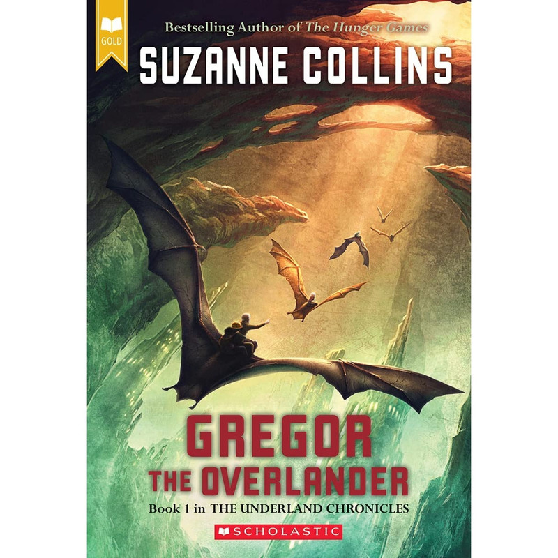 کتاب Gregor the Overlander اثر Suzanne Collins انتشارات Scholastic