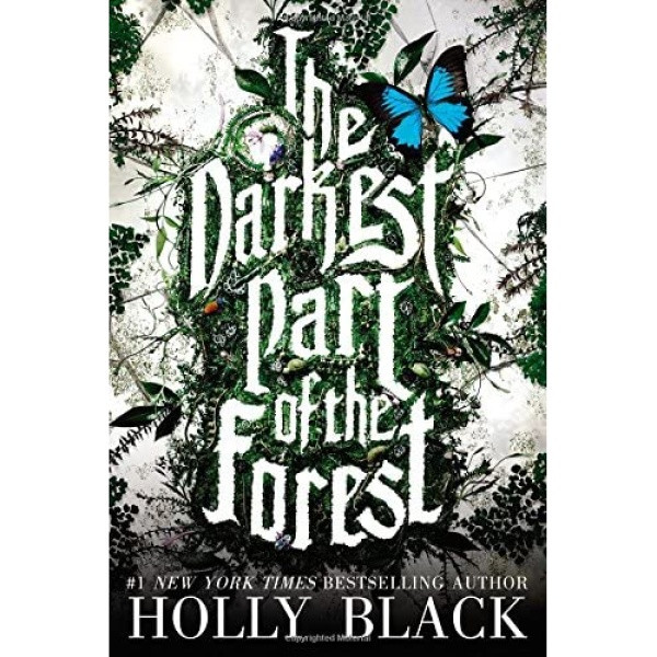 کتاب The Darkest Part of the Forest اثر Holly Black انتشارات Little, Brown Books for Young Readers