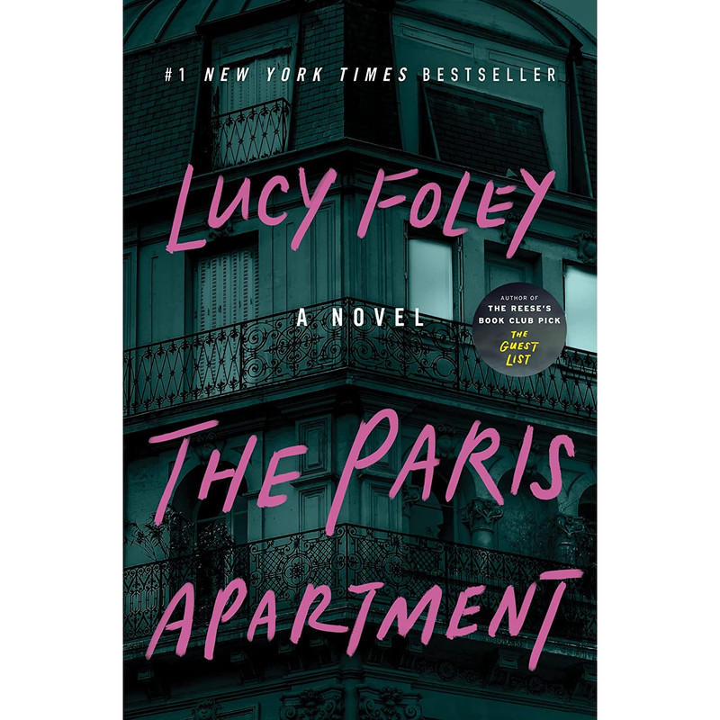 کتاب The Paris Apartment: A Novel اثر Lucy Foley انتشارات William Morrow