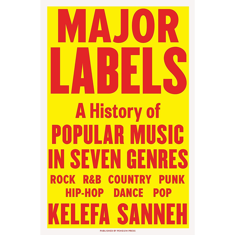 کتاب Major Labels اثر Kelefa Sanneh انتشارات Penguin Press