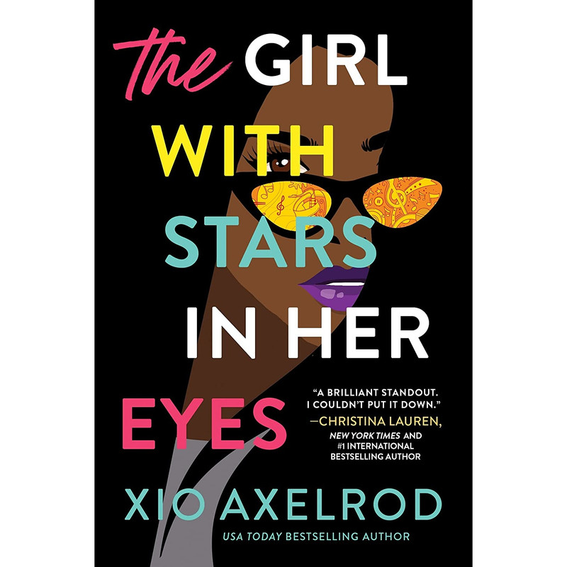 کتاب The Girl with Stars in Her Eyes اثر Xio Axelrod انتشارات Sourcebooks Casablanca