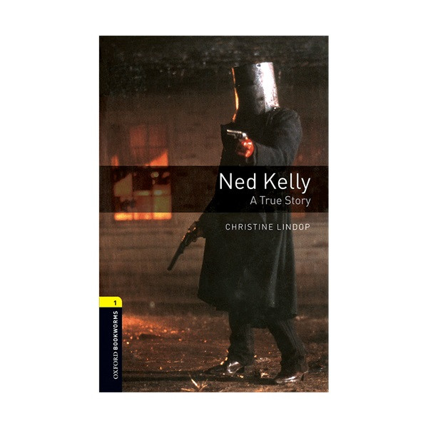 کتاب Ned Kelly اثر Chris Tine lindop انتشارات Oxford