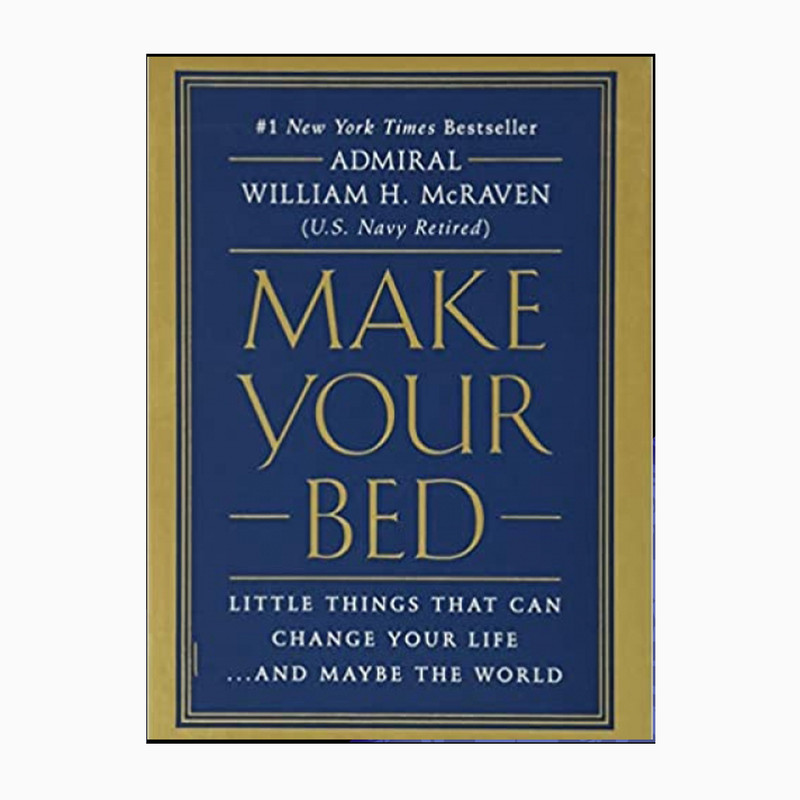 کتاب Make your Bed اثر William H- McRaven انتشارات گرند سنترال