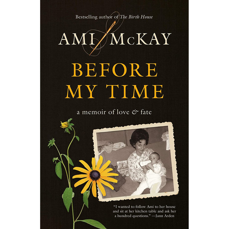 کتاب Before My Time اثر Ami McKay انتشارات Vintage Canada