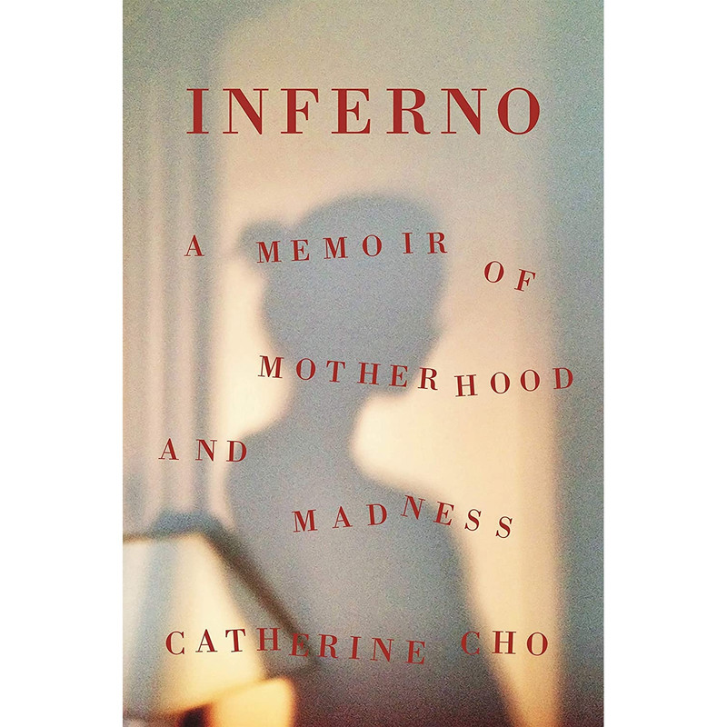 کتاب Inferno اثر Catherine Cho انتشارات Henry Holt and Co