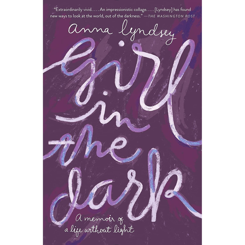 کتاب Girl in the Dark اثر Anna Lyndsey انتشارات Anchor