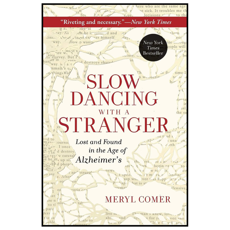 کتاب Slow Dancing with a Stranger اثر Meryl Comer انتشارات HarperOne