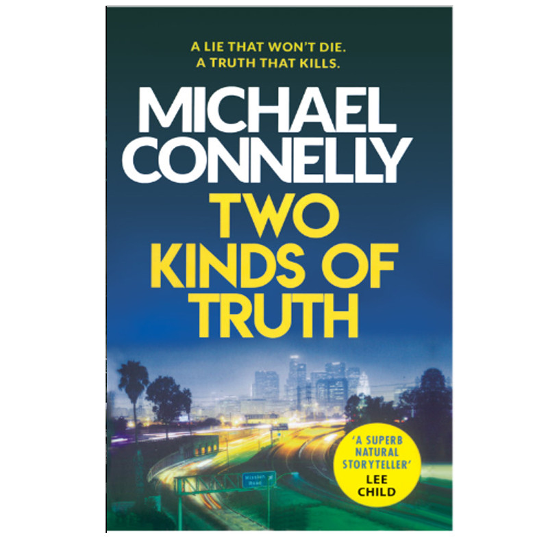 کتاب TWO KINDS OF TRUTH اثر MICHAEL-CONNELLY انتشارات اوریون