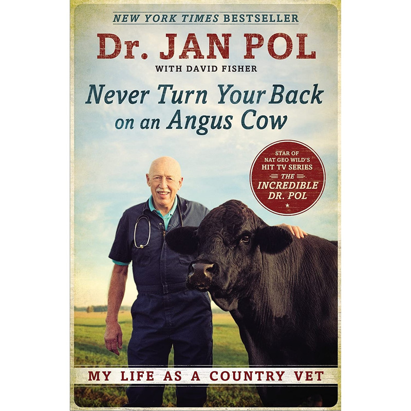 کتاب Never Turn Your Back on an Angus Cow اثر جمعی از نویسندگان انتشارات Avery