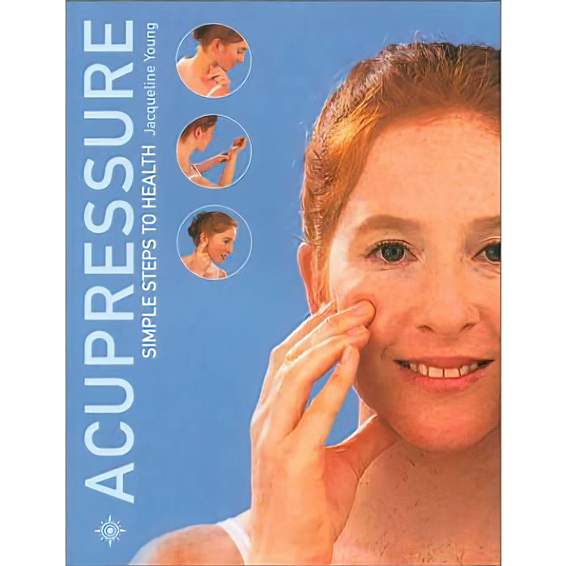 کتاب Acupressure اثر Jacqueline Young انتشارات Thorsons