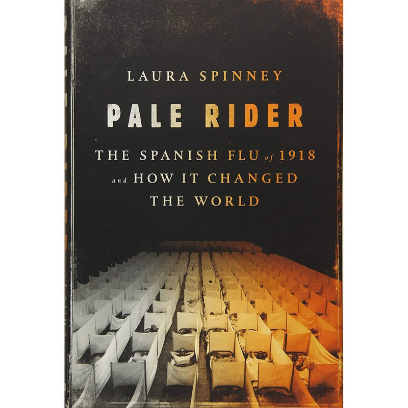 کتاب Pale Rider اثر Laura Spinney انتشارات PublicAffairs