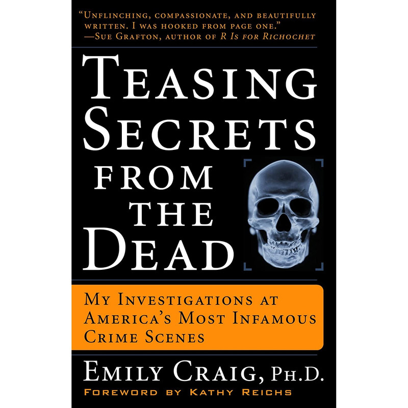کتاب Teasing Secrets from the Dead اثر Emily A. Craig انتشارات Crown