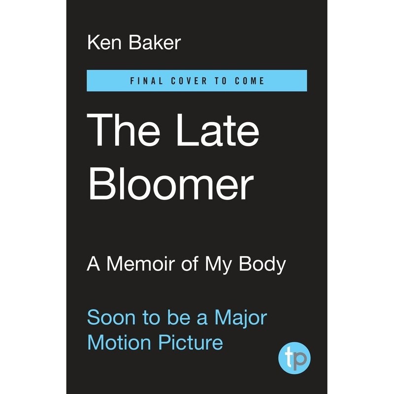 کتاب The Late Bloomer اثر Ken Baker انتشارات TarcherPerigee
