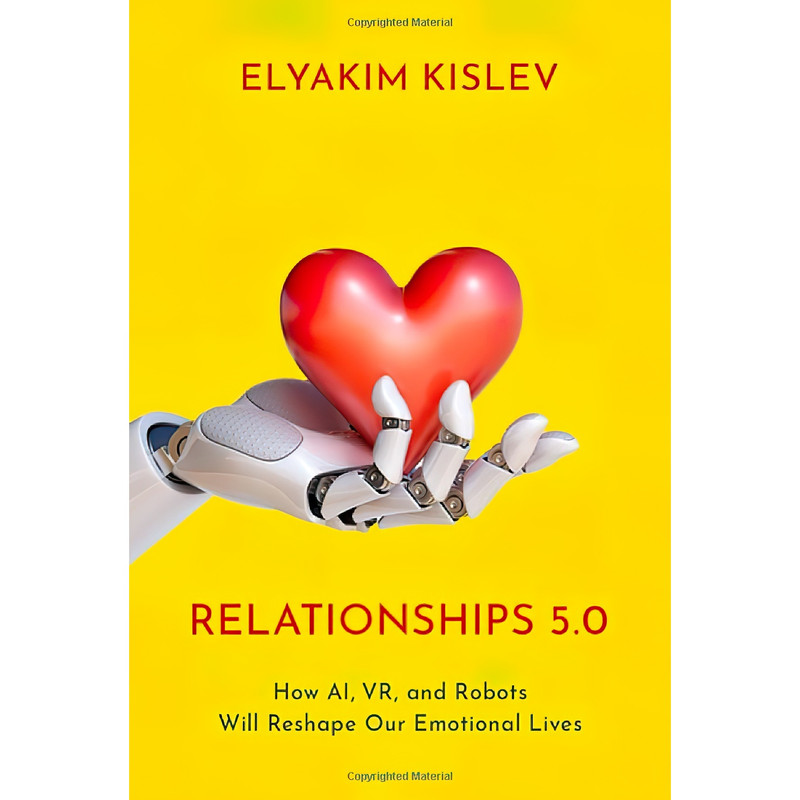 کتاب Relationships 5.0 اثر Elyakim Kislev انتشارات Oxford University Press
