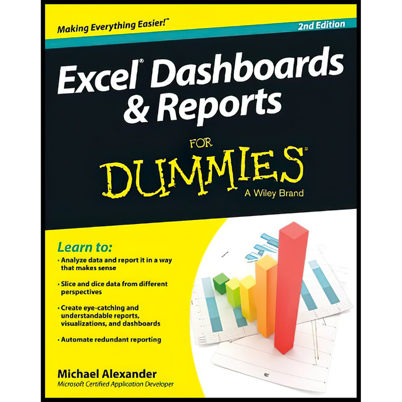 کتاب Excel Dashboards and Reports For Dummies اثر Michael Alexander انتشارات For Dummies