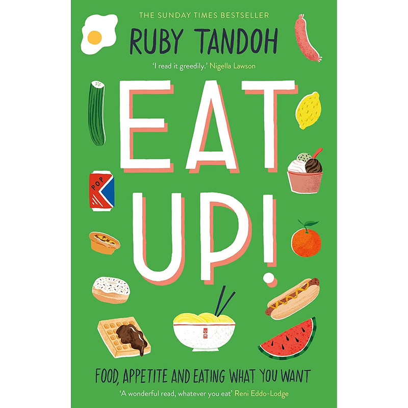 کتاب Eat Up اثر Ruby Tandoh انتشارات SERPENTS TAIL