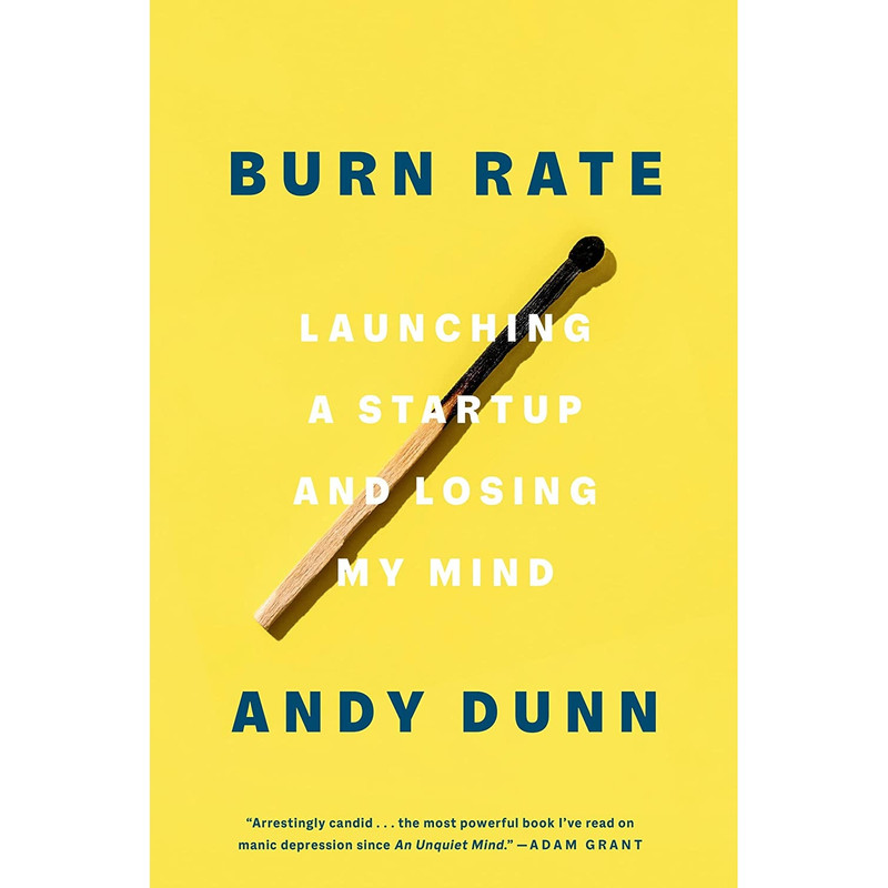 کتاب Burn Rate اثر Andy Dunn انتشارات Currency