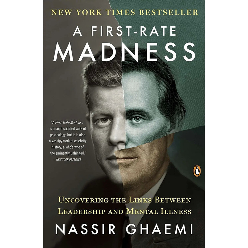کتاب A First-Rate Madness اثر S. Nassir Ghaemi انتشارات پنگوئین