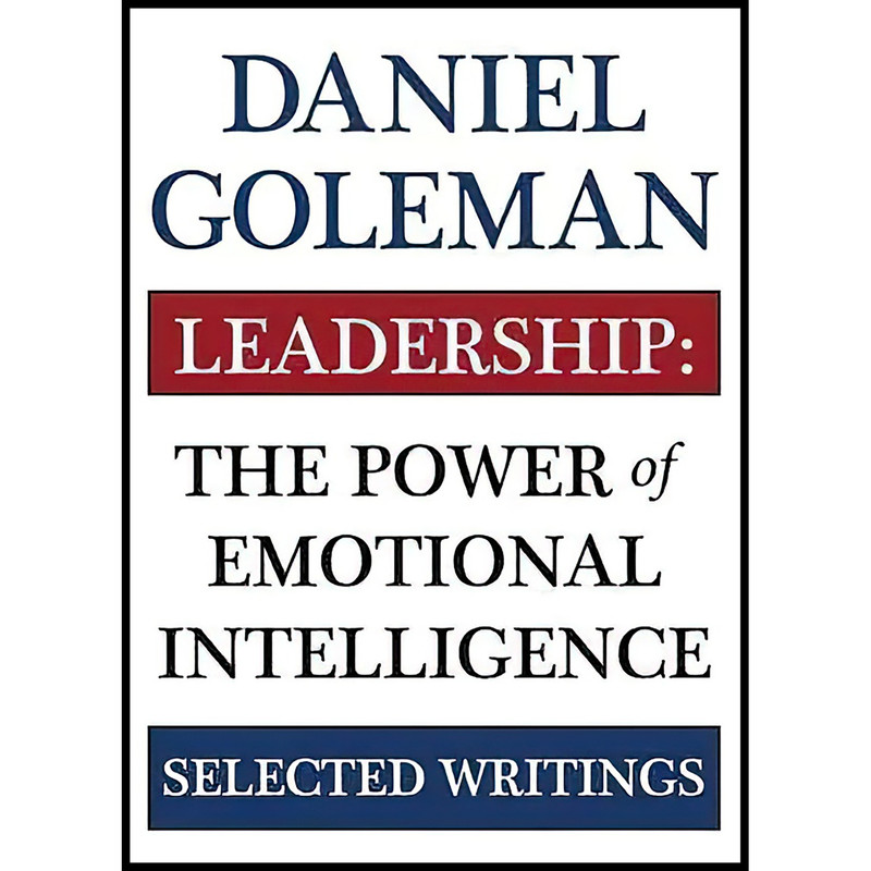 کتاب Leadership اثر Daniel Goleman انتشارات More Than Sound