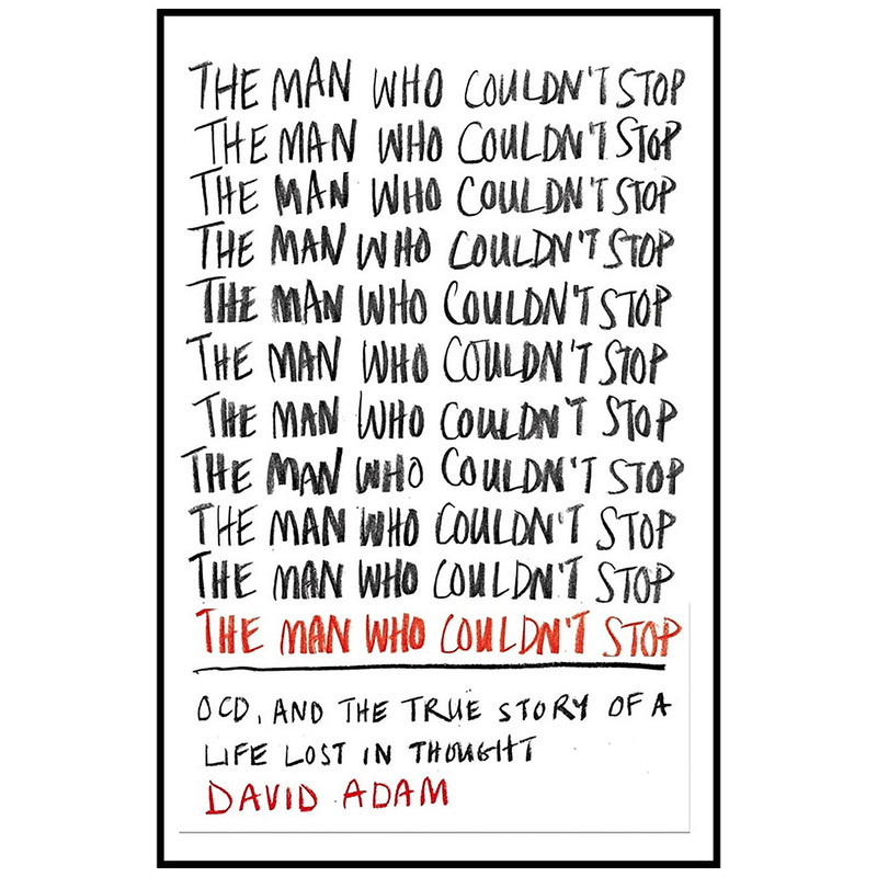 کتاب The Man Who Couldn t Stop اثر David Adam انتشارات millan