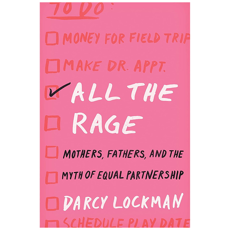 کتاب All the Rage اثر Darcy Lockman انتشارات Harper